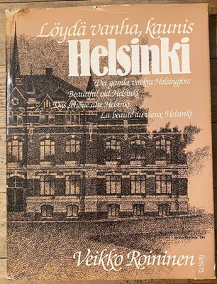 LÖYDÄ VANHA KAUNIS HELSINKI, Veikko Roininen, WSOY