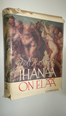Zsolt von Harsanyi : Ihana on elää : elämäkertaromaani