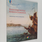 Kansakuntaa rakentamassa : autonomian juhlaa : aikamatkoj... - pikkukuva 1