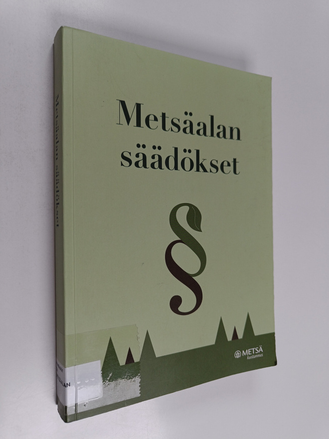 Metsäalan säädökset