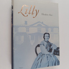 Elisabet Aho : Lilly : historiallinen romaani 1861-1918 - pikkukuva 1