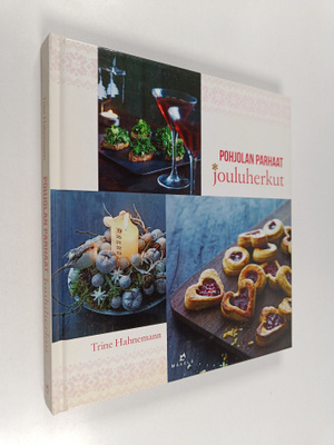 Trine Hahnemann : Pohjolan parhaat jouluherkut