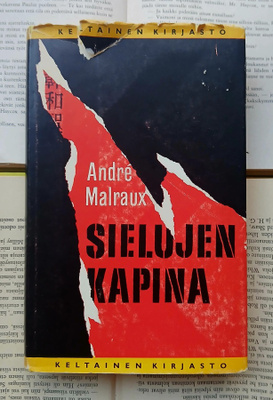 Andre Malraux - Sielujen kapina (sid.)