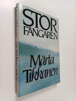 Märta Tikkanen : Storfångaren