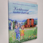 Monica Vikström-Jokela : Kirkkovuosi lasten kanssa - pikkukuva 1