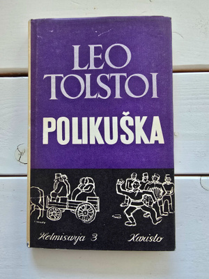 Tolstoi Leo - Polikuska
