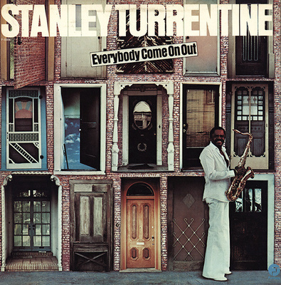 Stanley Turrentine – Everybody Come On Out LP