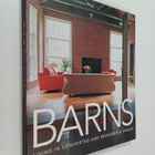Dominic Bradbury ym. : Barns - Living in Converted and Re... - pikkukuva 1