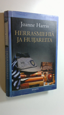 Joanne Harris : Herrasmiehiä ja huijareita
