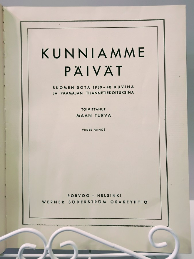 Kunniamme päivät - toim. Maan Turva (sid.)
