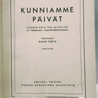 Kunniamme päivät - toim. Maan Turva (sid.) - pikkukuva 1