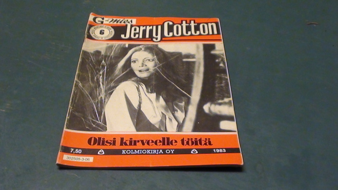 JERRY COTTON NO 6/1983 - Olisi kirveelle töitä