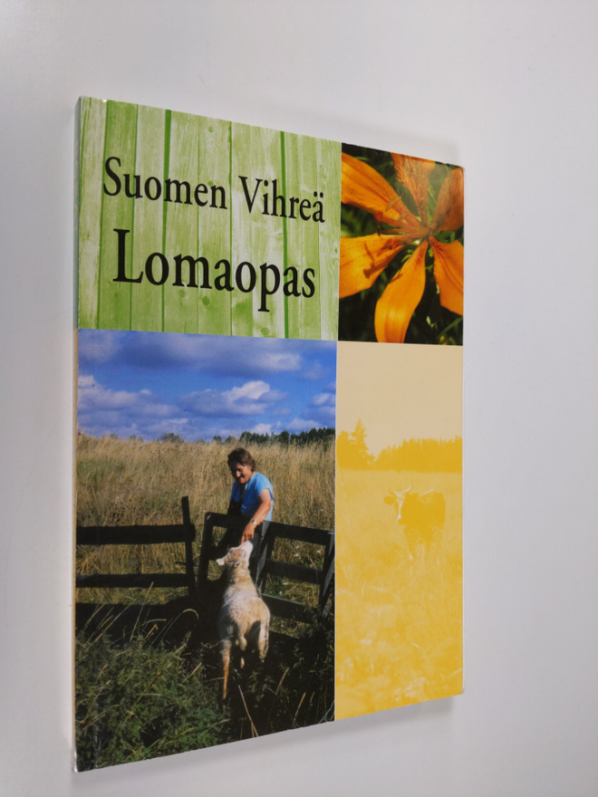 Terhi Arell : Suomen vihreä lomaopas : luomua ja kestävyy...