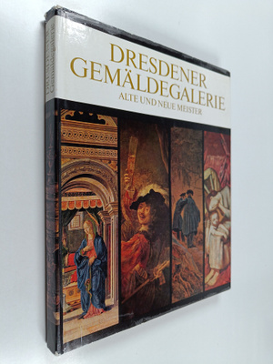 Dresdener Gemäldegalerie, Alte und Neue Meister