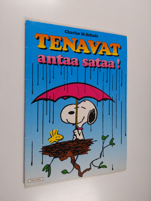 Charles M. Schulz ym. : Tenavat antaa sataa!
