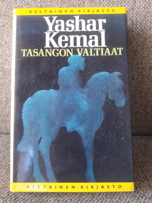 Yashar Kemal: Tasangon valtiaat