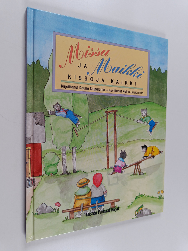 Rauha Salparanta : Missu ja Maikki - kissoja kaikki