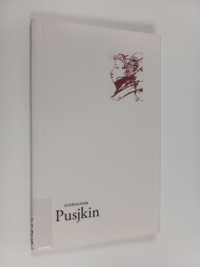 Aleksandr Pusjkin : Hjärtat och andra dikter
