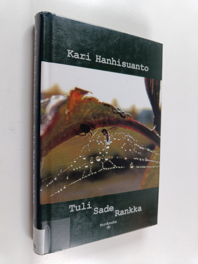 Kari Hanhisuanto : Tuli Sade Rankka