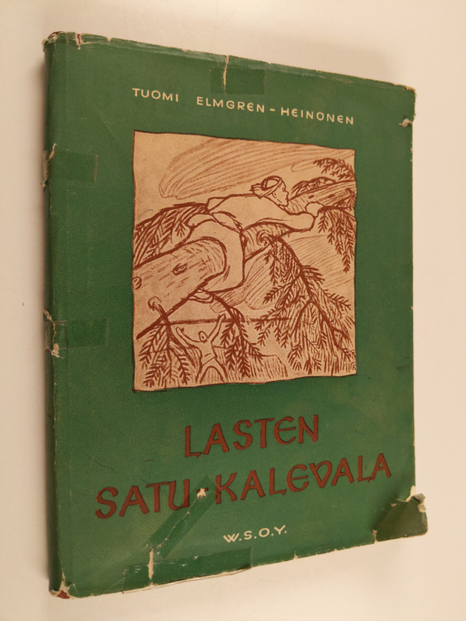 Tuomi Elmgren-Heinonen : Lasten satu-Kalevala