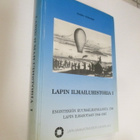 Jaakko Alakulppi : Lapin ilmailuhistoria 1, SIGNEERATTU !!!! - pikkukuva 1