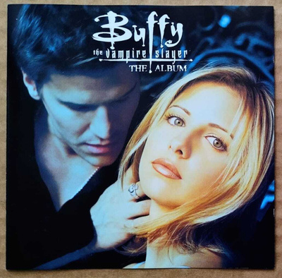 BUFFY THE VAMPIRE SLAYER • The Album – 1999 EU O.S.T CD