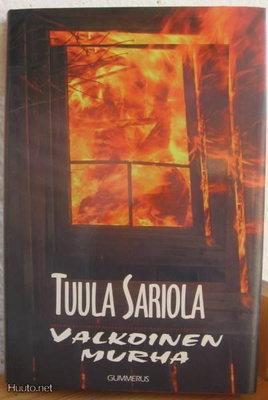 Tuula Sariola: Valkoinen murha, G:rus-98. 215 s. Sid.