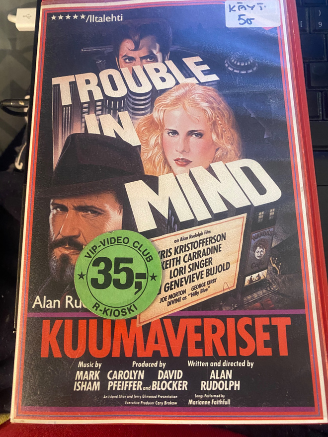 Kuumaveriset - Trouble in Mind 1985 VHS