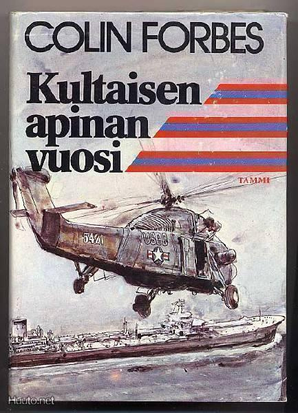 Forbes, Colin: Kultaisen apinan vuosi (1.p.,sid+kp, 1975)