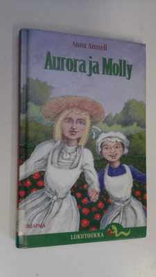 Anna Amnell : Aurora ja Molly