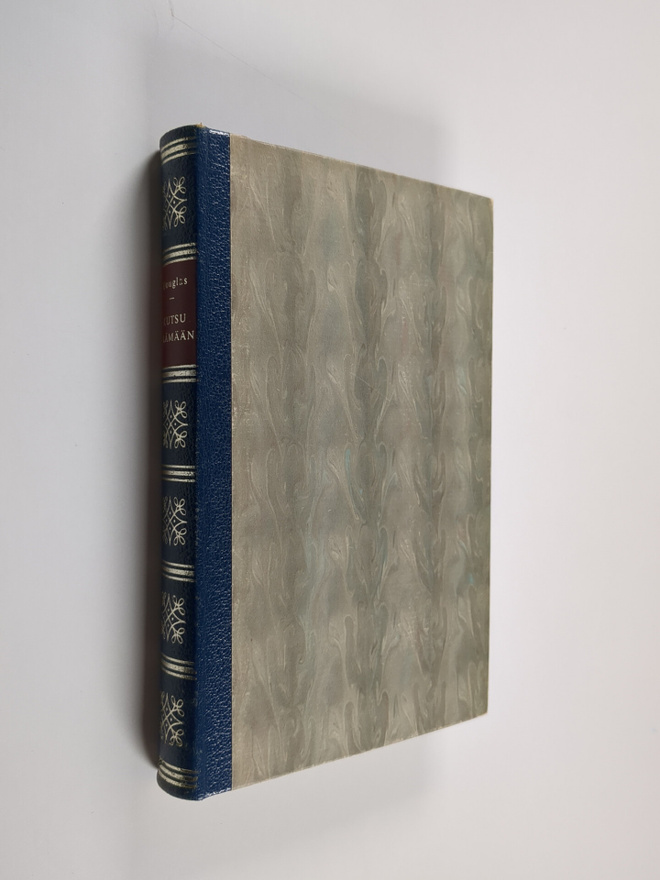 Lloyd C. Douglas : Kutsu elämään