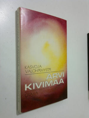 Arvi Kivimaa : Kasvoja valohämystä