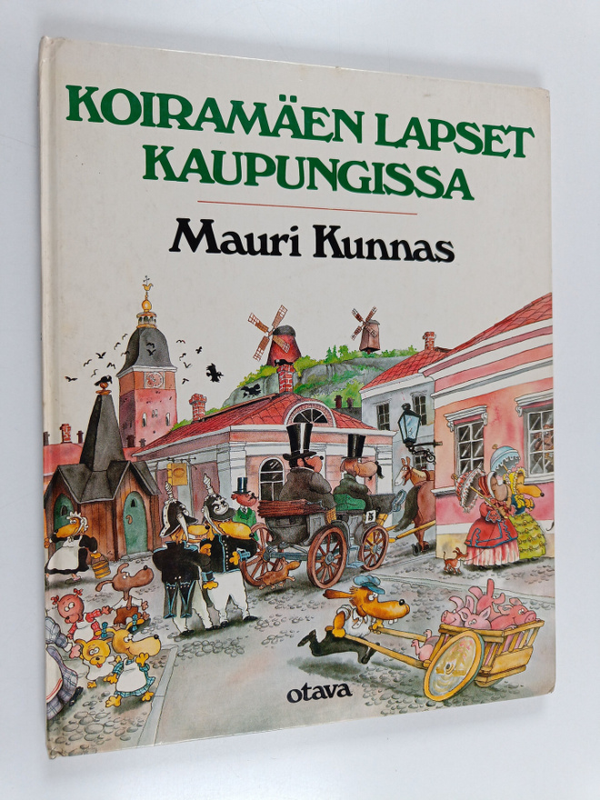 Mauri Kunnas : Koiramäen lapset kaupungissa