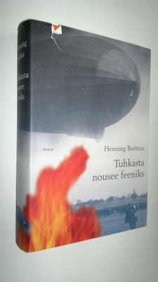 Henning Boetius : Tuhkasta nousee feeniks