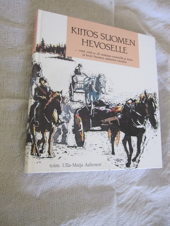 ULLA-MAIJA AALTONEN : KIITOS SUOMEN HEVOSELLE