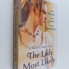 Julia Quinn : The lady most likely - Novel in three parts - pikkukuva 1