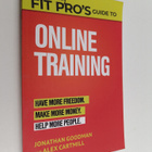 Jonathan Goodman ym. : The Wealthy Fit Pro's Guide to Onl... - pikkukuva 1