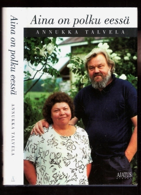 Annukka Talvela: Aina on polku eessä