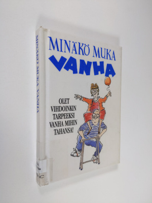 Stuart MacFarlane : Minäkö muka vanha