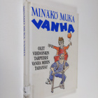 Stuart MacFarlane : Minäkö muka vanha - pikkukuva 1