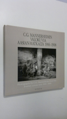 Carl Gustaf Emil Mannerheim : C. G. Mannerheimin valokuvi...