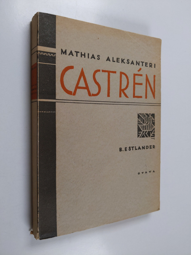 A. M. Tallgren : Mathias Aleksanteri Castren