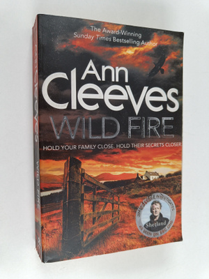 Ann Cleeves : Wild fire