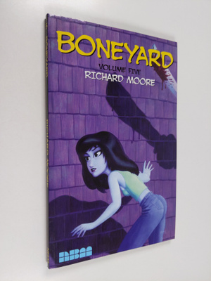 Richard Moore : Boneyard, Vol. 5
