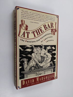 David Margolick : At The Bar