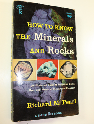 Richard M. Pearl : How to know the minarals and rocks
