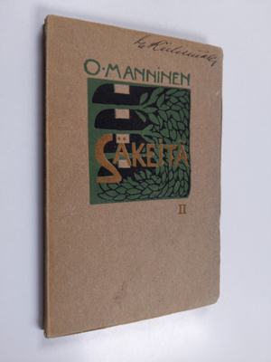 Otto Manninen : Säkeitä : toinen sarja