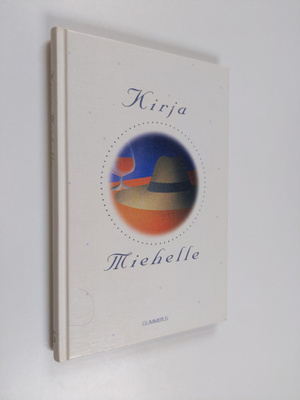 Marja Leena ym. (toim.) Laaksonen : Kirja miehelle