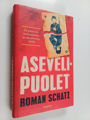 Roman Schatz : Asevelipuolet : se pieni ero suomalaisten ...