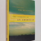 Siri Hustvedt : The sorrows of an American : a novel - pikkukuva 1